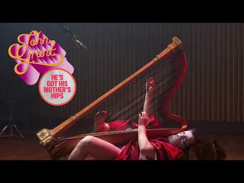 John Grant - He's Got His Mother's Hips (Official Audio)