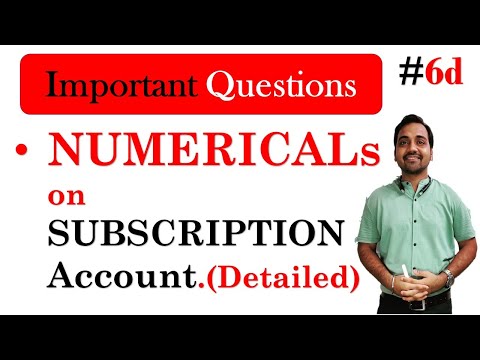 🔴SUBSCRIPTION IN NPO| Numerical on Subscription| how to calculate subscription amount in NPO|part 6d