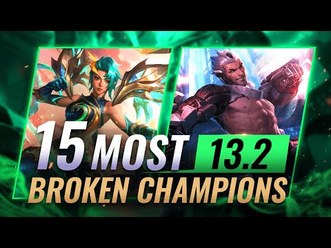 TOP 15 MOST POWERFUL Champion Predictions of Patch 13.2 - League of Legends