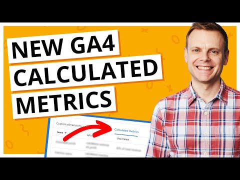 The NEW GA4 Calculated Metrics (What They CAN and CAN'T Do)