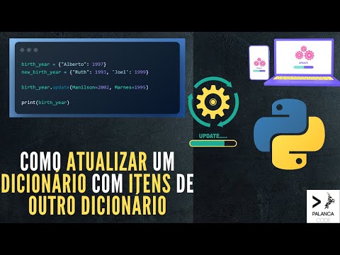 Tutorial Python | Como atualizar um dicionário com itens de outro dicionário usando Python