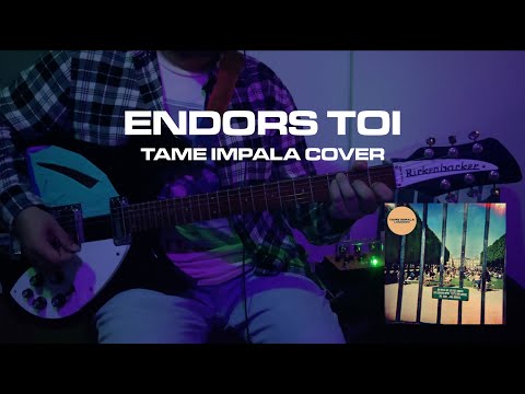 Endors Toi - Tame Impala Guitar & Bass Cover