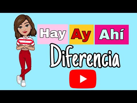 ✅¡Ay!, Hay, Ahí ¿COMO USARLAS CORRECTAMENTE?  Diferencias entre ellas.