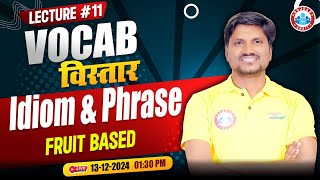 Vocab Vistaar Series | Idioms & Phrases Fruit Based for Bank Exams | Vocabulary by Rk Mehto Sir