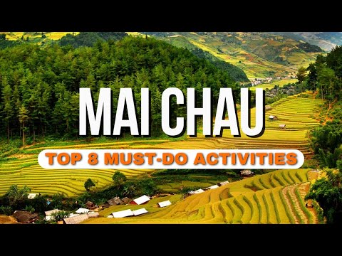 Top 8 Must-do Activities in Mai Chau - Vietnam!