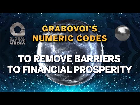 Grabovoi’s Numeric Code to remove barriers to financial prosperity