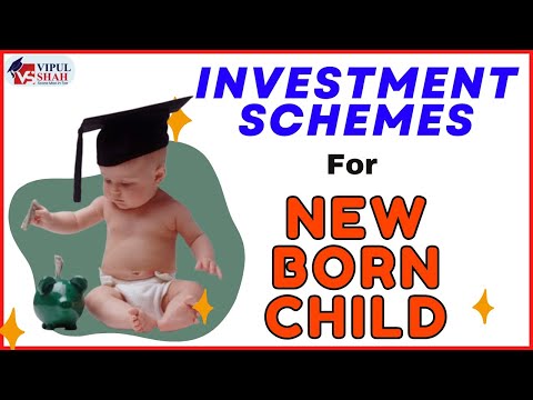 Investment Schemes For Born Child | CMA Vipul Shah