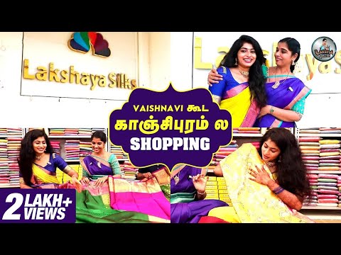 Vaishnavi கூட காஞ்சிபுரம் ல Shopping / Lakshya Silks / Lakshya Vlogs / Lakshya Junction