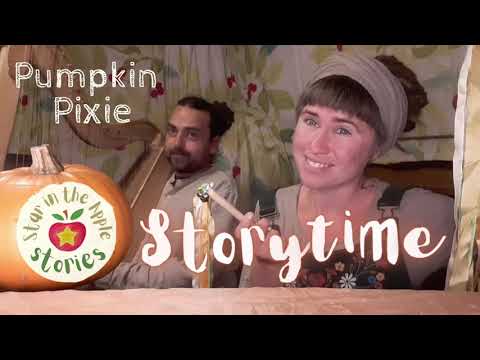 Pumpkin Pixie Storytime - Welcome to Star in the Apple Stories!