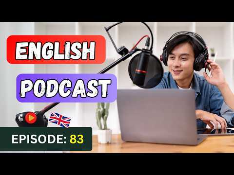 English Learning Podcast Conversation🎙️Episode 83 | Elementary | Podcast To Improve English Speaking