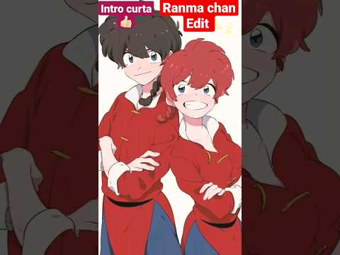 Ranma Chan edit #editdeanime #anime #viral #music #ranma #shorts #shorts  #phonk  #onepiece