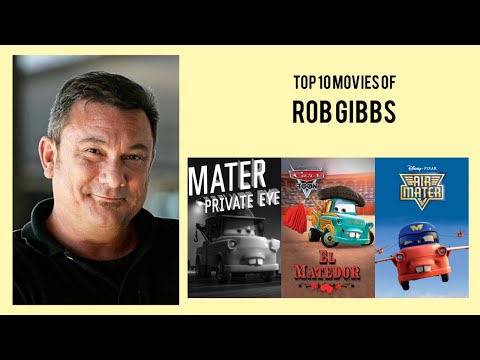 Rob Gibbs |  Top Movies by Rob Gibbs| Movies Directed by  Rob Gibbs