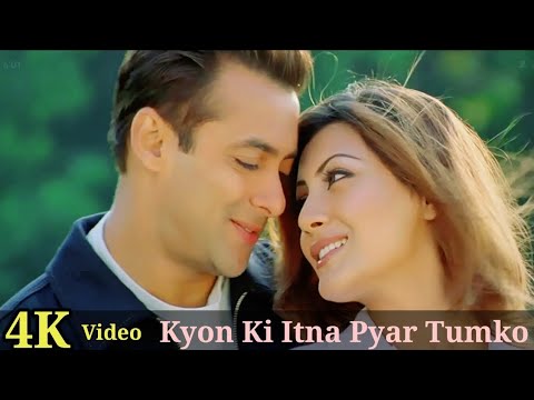 Kyon Ki Itna Pyar Tumko 4K Video Song | Kyon Ki | Salman Khan, Rimi Sen, Udit Narayan HD