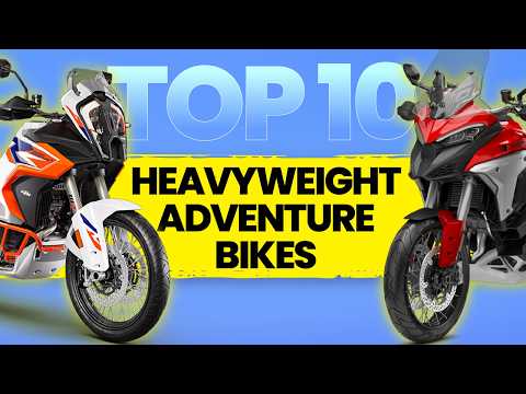 Top 10 Heavyweight Adventure Motorcycles - Best of 2024!