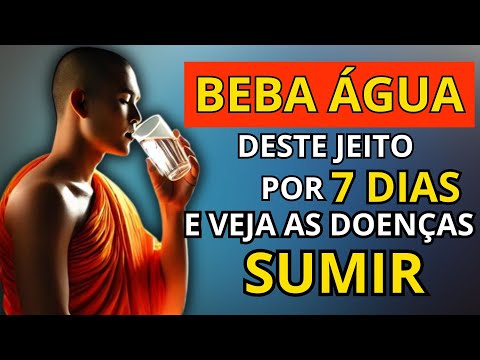 99% das Pessoas NÃO SABEM beber ÁGUA | História Budista | Sabedoria Budista Milenar