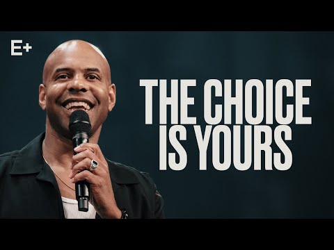 The Choice Is Yours | Pastor Earl McClellan