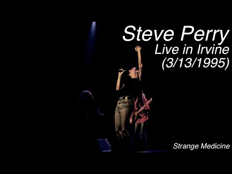 Steve Perry - Live in Irvine (March 13th, 1995)