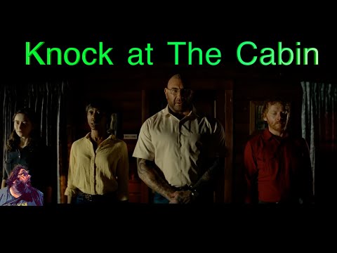 "Knock at The Cabin" could you sacrifice somebody that you love to save humanity?. Tough call.