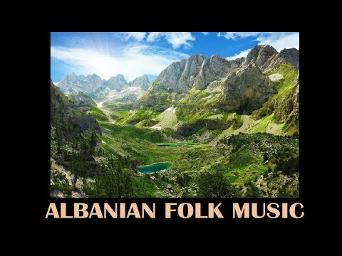 Folk music from Albania - Valle Tropojane