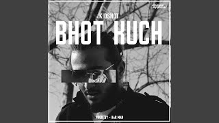 Bhot Kuch