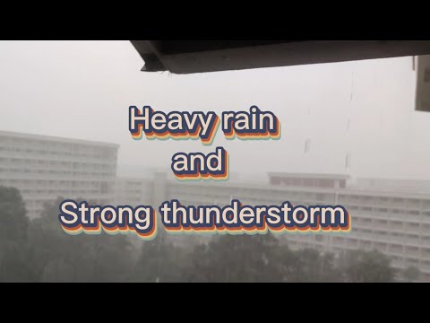 My First Experience of Heavy Rain and Thunder storm