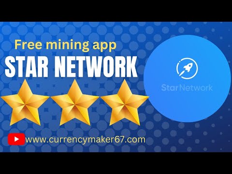 Star Network  a new Free mining app