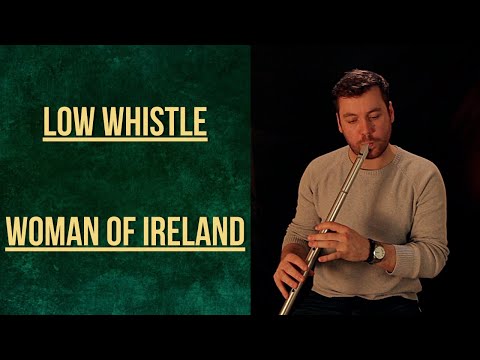 Low Whistle Air Mná na hÉireann (Woman of Ireland)