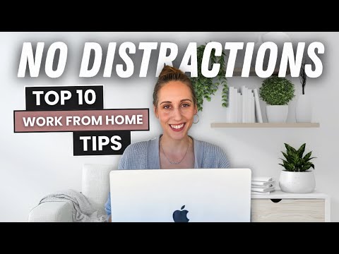 HOW I STAY FOCUSED | My Top 10 Work From Home Productivity Tips