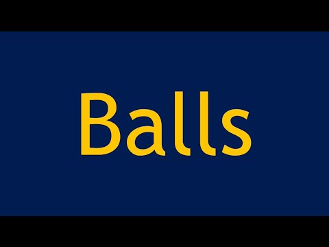 Balls