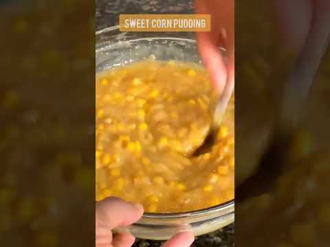 Sweet Corn Pudding #shorts