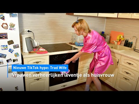 🧹 Nieuwe TikTok hype 'Trad Wife': vrouwen verheerlijken leventje als huisvrouw | Hart van Nederland