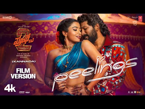 PEELINGS (Kannada) Film Version | Pushpa 2 The Rule | Allu Arjun,Rashmika | Sukumar |DSP