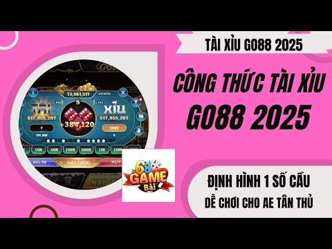 Tài Xỉu Go88 | Cách Bắt Cầu Tài Xỉu Go88 Cách Loại Cầu Cơ Bản Cần Biết 2025 - Tài Xỉu Online Go88