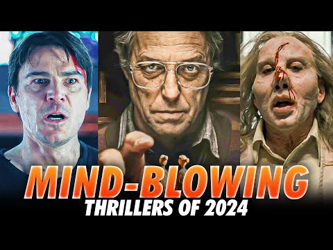 10 Mind-Blowing Thriller Movies of 2024 You Absolutely Can’t Miss