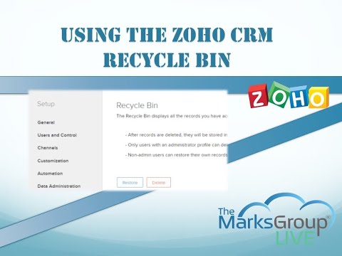 Zoho CRM Recycle Bin: How To Use It