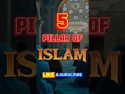 THERE ARE 5 PILLARS IN ISLAM 🤲💕 #shorts #islam #muslim