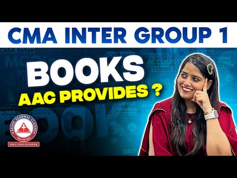 How CMA Inter Group 1 Students Get Ahead with AAC Books?