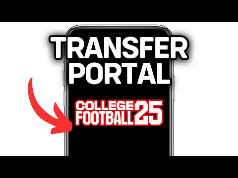 HOW TO TRANSFER PORTAL IN COLLEGE FOOTBALL 25 2025! (FULL GUIDE)