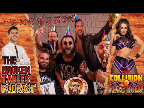 We are the Sickos AEW Collision Watch Party 08/10/2024