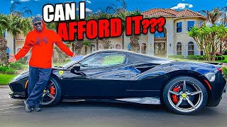 HOW TO AFFORD A FERRARI...