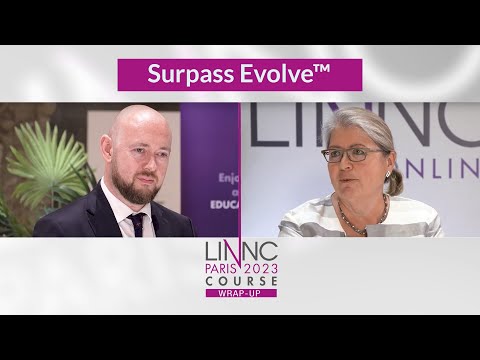 Surpass Evolve™: follow-up of early cases from multicentre experience