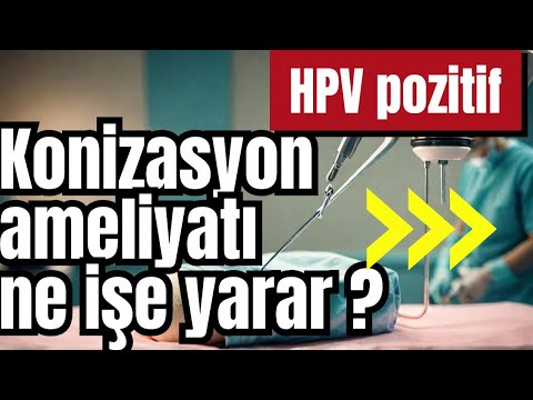 Conization Procedure in HPV Positivity: When and to Whom Should It Be Applied?