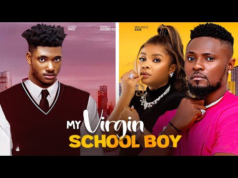 MY VIRGIN SCHOOL BOY- FEATURING, BIMBO ADEMOYE, MAURICE SAM, CHIDI DIKE