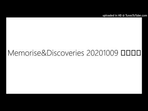 Memorise&Discoveries 20201009 朝倉あき