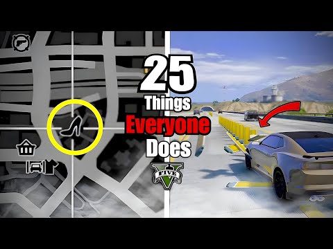 25 Things Everyone Does in GTA 5