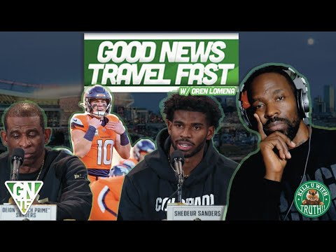 IS SHEDUER SANDERS 1st ROUND READY? : GOOD NEWS TRAVEL FAST w/Oren Lomena