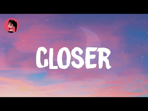 The Chainsmokers - Closer (Lyrics) 🎶