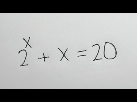 Harvard University Admission Interview Trick 2^x + x = 20 | You Should Know This Trick