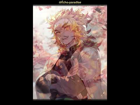 Écho-paradise/ Rengoku Kyoujoro 🔥