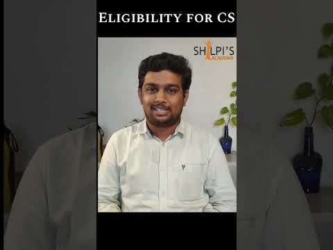 AM I ELIGIBLE TO DO CS? | CAN I DO CS ? | Shilipi's Academy